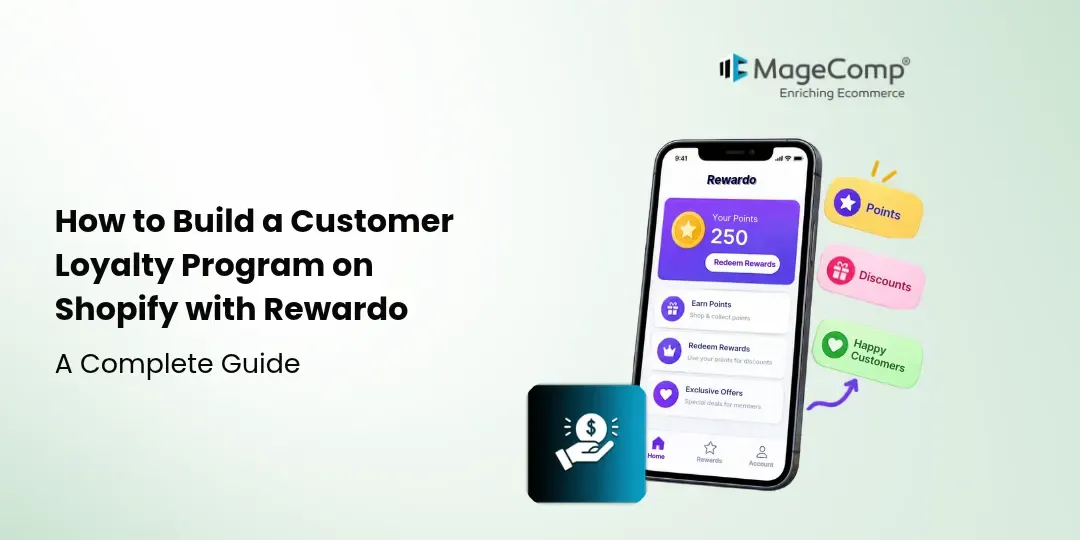 How to Build a Customer Loyalty Program on Shopify with Rewardo_ A Complete Guide