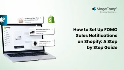 How to Set Up FOMO Sales Notifications on Shopify_ A Step-by-Step Guide