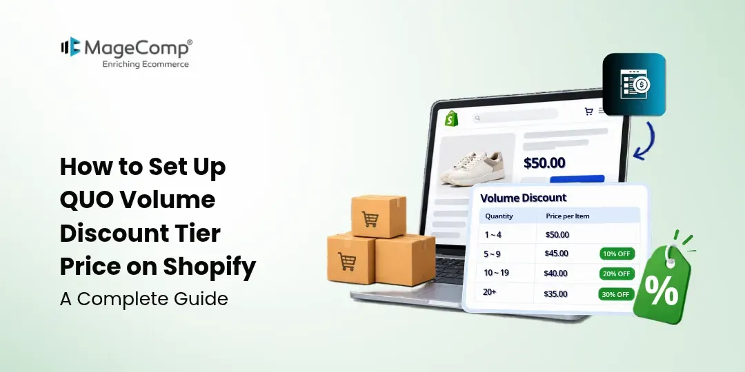 How to Set Up QUO Volume Discount Tier Price on Shopify_ A Complete Guide