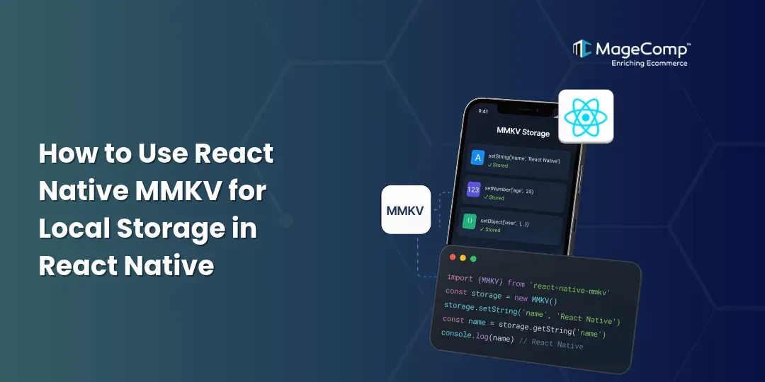 How to Use React Native MMKV for Local Storage in React Native