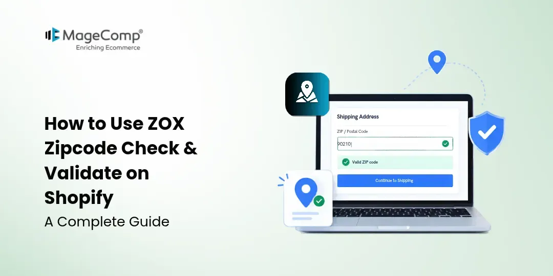 How to Use ZOX Zipcode Check & Validate on Shopify_ A Complete Guide
