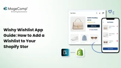 Wishy Wishlist App Guide_ How to Add a Wishlist to Your Shopify Stor