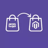WooCommerce to Magento Migration Service 