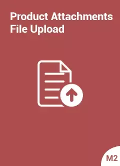 Magento 2 Product Attachments File Upload Extension