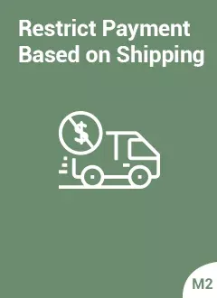 Magento 2 Restrict Payment Based on Shipping
