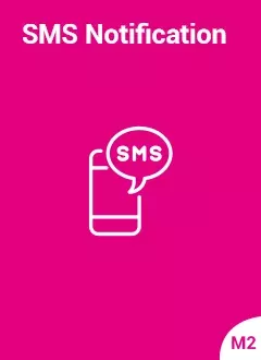 Magento 2 SMS Notification