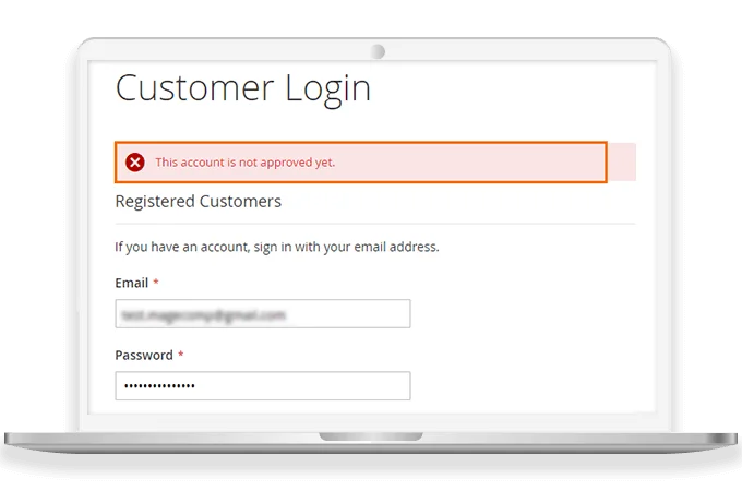 Customers Can Log in Only After Approval from Admin