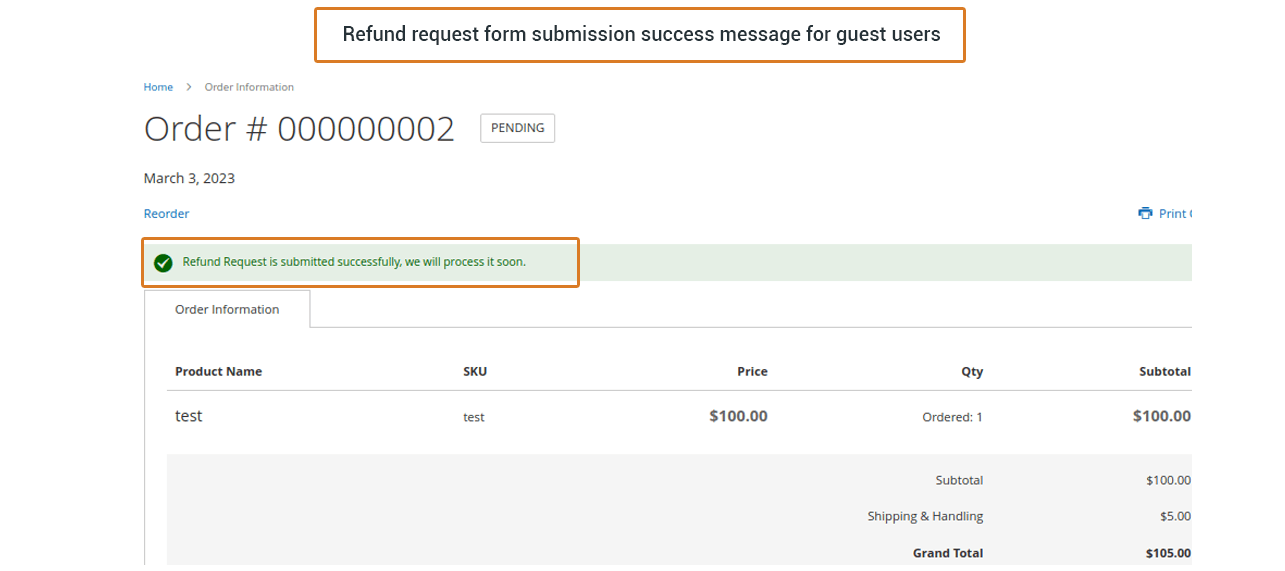 Refund request form submission success message for guest users